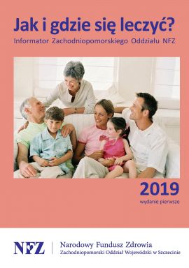 Informator Jak i gdzie się leczyć 2019