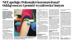 09.12.___GS.NFZ_apeluje_-_pokonałeś_koronawirusa._Oddaj_osocze.jpg 09.12.___GS.NFZ_apeluje_-_pokonałeś_koronawirusa._Oddaj_osocze.jpg